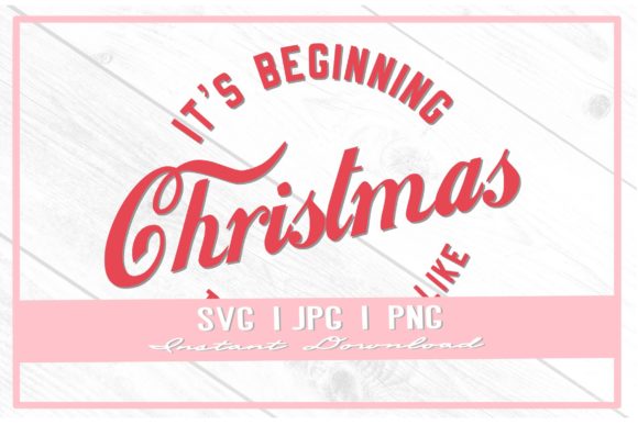 It’s Beginning to Look Christmas SVG for Branding and Packaging