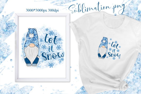 Let It Snow Sublimation Christmas Gnomes Illustrations